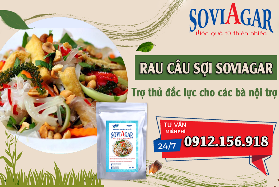 Rau câu sợi Vũ Minh SoviAgar, trợ thủ đắc lực cho các bà nội trợ