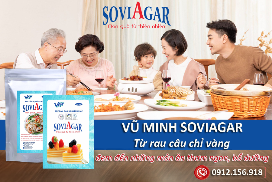 Vũ Minh SoviAgar- Từ rau câu chỉ vàng đem đến những món ăn thơm ngon, bổ dưỡng