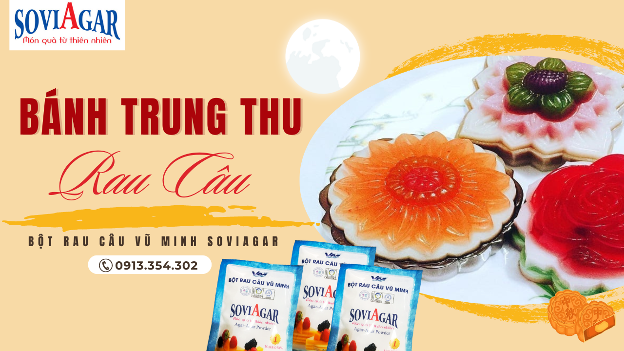 Thưởng Thức Bánh Trung Thu Rau Câu - Hương Vị Thanh Nhẹ, Tinh Tế