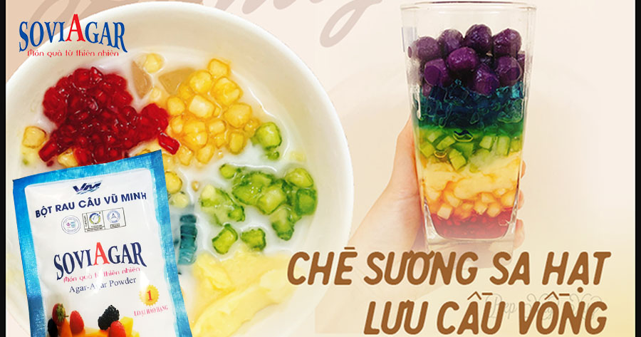 Chè Sương Sa Hạt Lựu Cầu Vồng – Món Chè Giải Nhiệt, Đẹp Mắt và Thơm Ngon