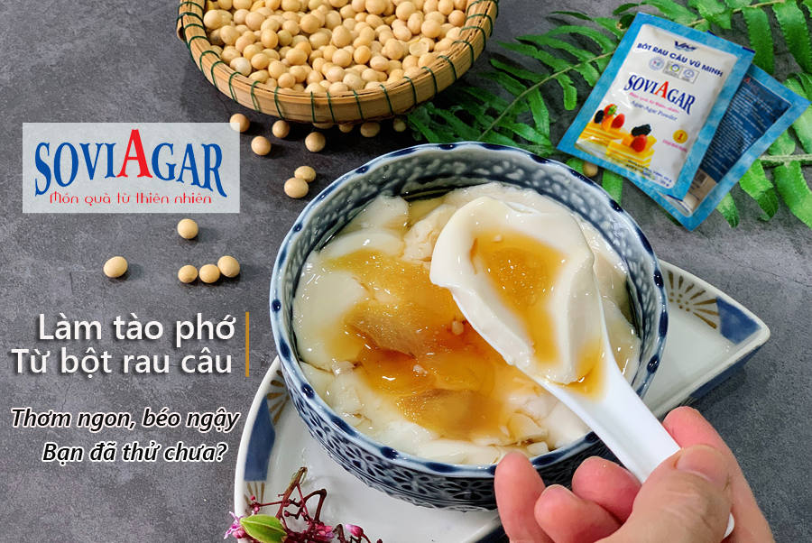 Cách Làm Tào Phớ “Chuẩn Ngon” – Thơm, Mát, Ăn Là Ghiền
