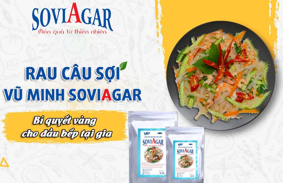 Bí Quyết Làm Món Ngon Tại Nhà: Rau Câu Sợi Vũ Minh Soviagar – Tiện Lợi, An Toàn, Dễ Dùng