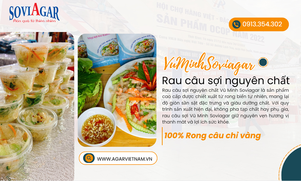 Cơ Hội Kinh Doanh Với Rau Câu Sợi Vũ Minh Soviagar – Sản Phẩm Sạch, Dễ Bán, Lợi Nhuận Tốt