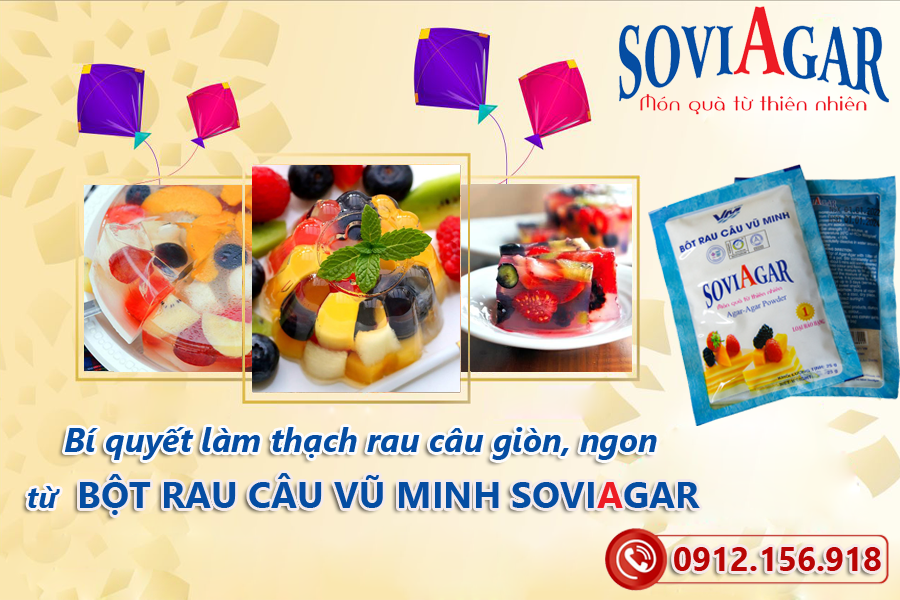 Bột Rau Câu Vũ Minh Soviagar – Bí Quyết Làm Thạch Ngon Cho Mâm Tết Rực Rỡ 