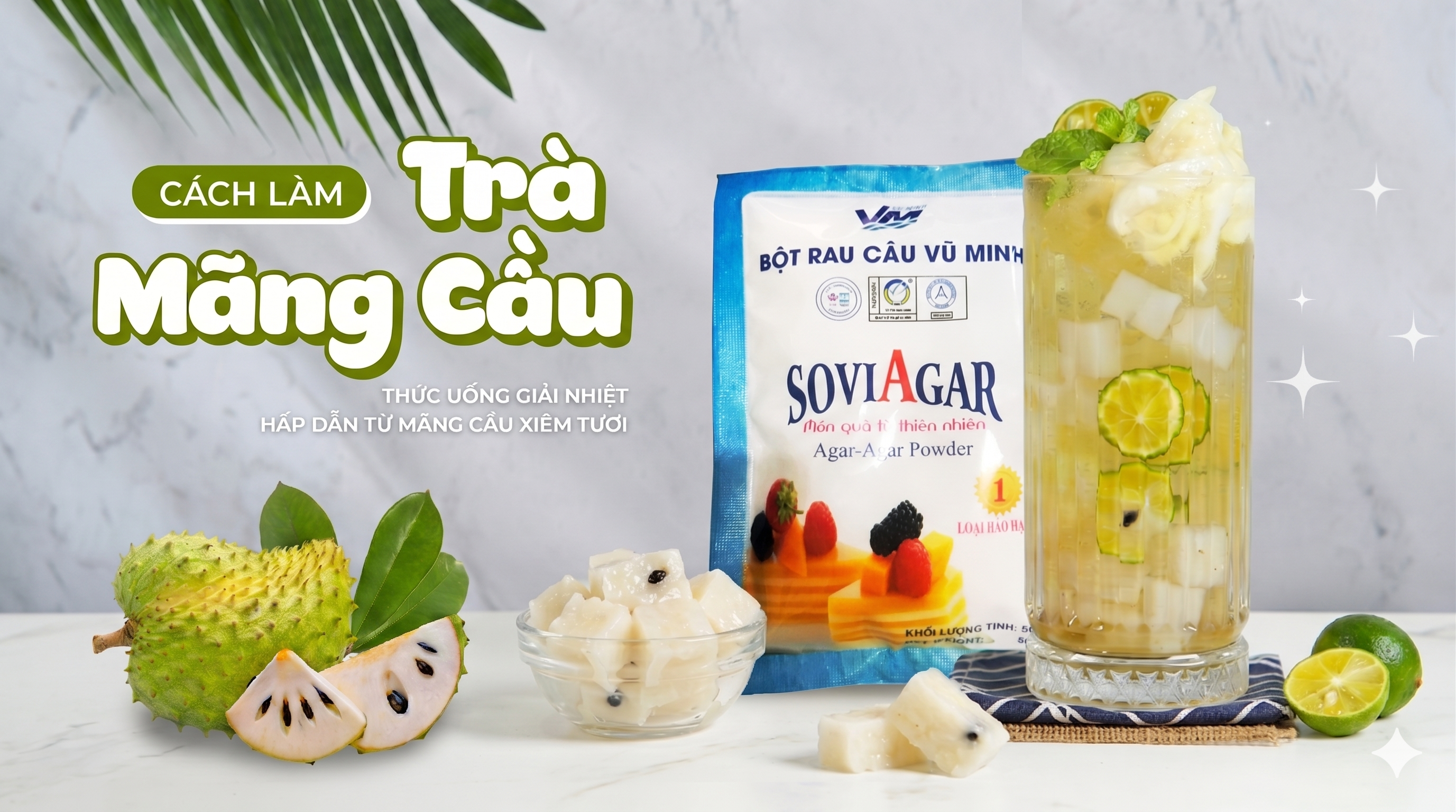 Thạch TRÀ MÃNG CẦU  – Món ăn vặt healthy giải nhiệt mùa hè