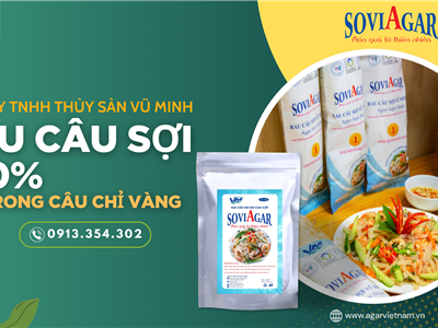 Bí quyết sống khoẻ sống đẹp với rau câu sợi Vũ Minh Soviagar