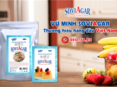 Tinh Tuý Từ Biển – Bột Rau Câu Vũ Minh Soviagar, Lựa Chọn Của Triệu Gia Đình Việt