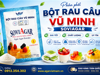 PHÂN PHỐI BỘT RAU CÂU VŨ MINH SOVIAGAR GIÁ TỐT, CHẤT LƯỢNG NHẤT 2026
